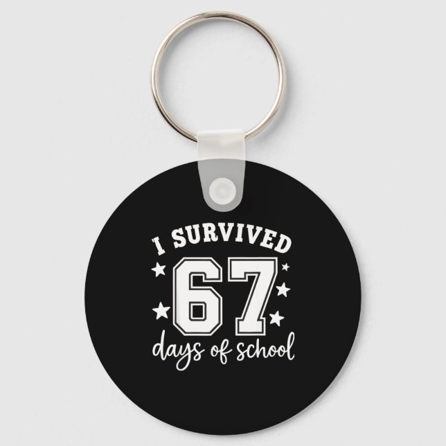 Porte-clés I Survived 67 Days Of School Funny Meme Teacher St (Recto)