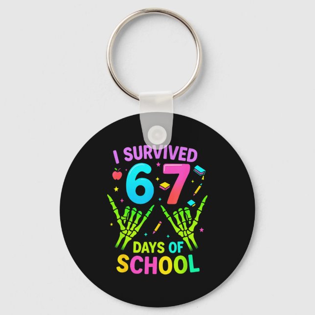 Porte-clés I Survived 67 Days Of School Funny Meme Teacher St (Recto)