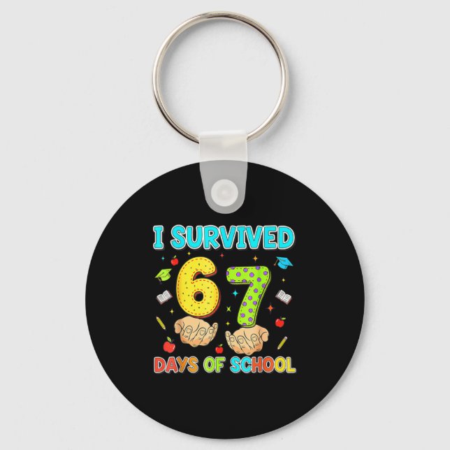 Porte-clés I Survived 67 Days Of School Funny Meme Teacher St (Recto)