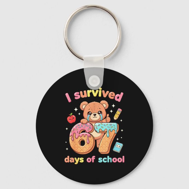 Porte-clés I Survived 67 Days Of School Funny Teddy Bear Six  (Recto)