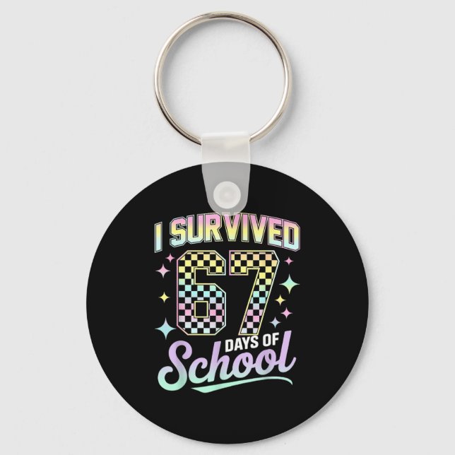 Porte-clés I Survived 67 Days Of School Meme Funny Student Te (Recto)