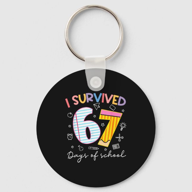 Porte-clés I Survived 67 Days Of School Six Seven Meme Teache (Recto)