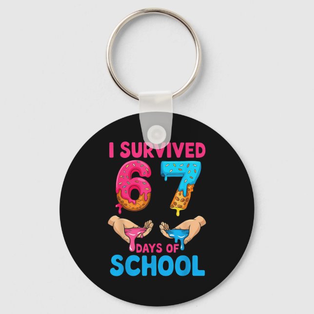 Porte-clés I Survived 67 Days Of School Teachers Students 6 7 (Recto)