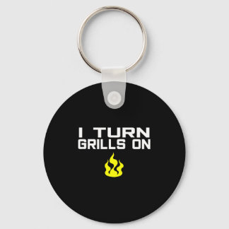 Porte-clés I turn grills on funny bbq grilling 