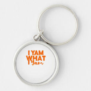 Porte-clés I Yam What I Yam She's My Sweet Potato Thanksgivin