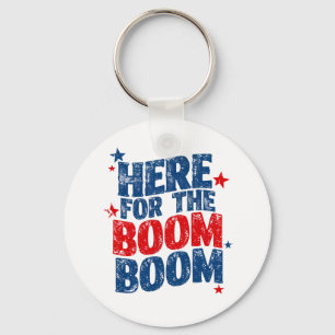 Porte-clés Ici pour The Boom 4 juillet Patriotique