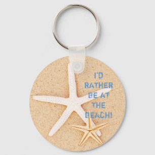 Porte-clés I'd Rather Be... Beach Keychain