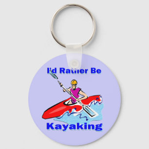 Porte-clés I'd Rather Be Kayaking 1