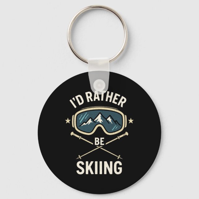 Porte-clés I'd Rather Be Skiing - Freestyle Ski Trip  (Recto)