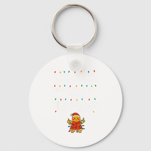 Porte-clés If You Need Me, I'll Be Wrapped In Christmas Light (Recto)