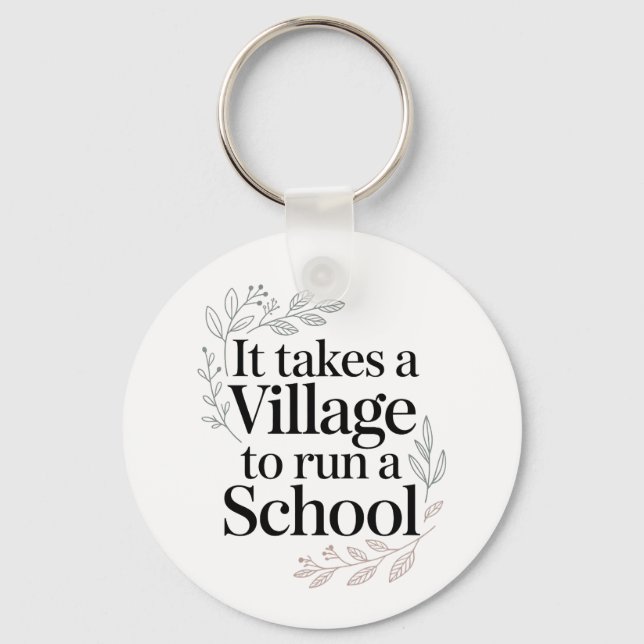 Porte-clés Il faut tout un village pour diriger une école Cit (Recto)
