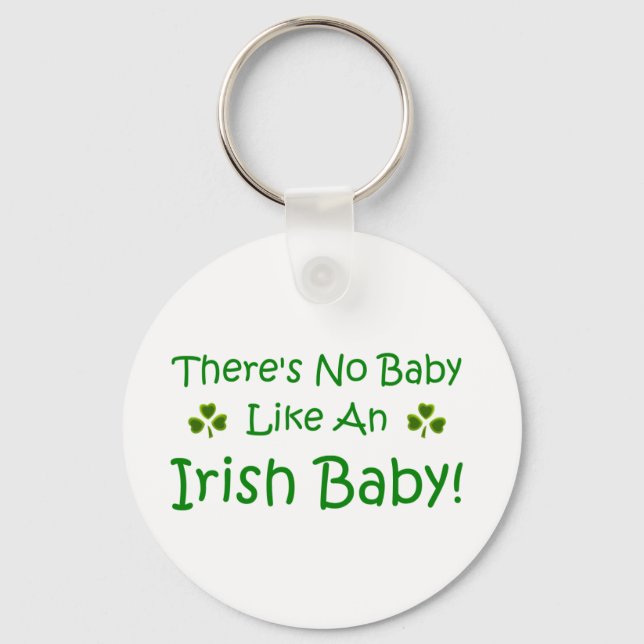 Porte-clés Il n'y a pas de bébé comme un bébé irlandais (Recto)