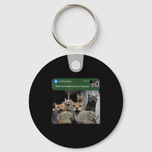 Porte-clés Il y a du mouvement à la porte d'entrée chat drôle