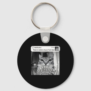 Porte-clés Il y a un mouvement à la porte d'entrée chat drôle