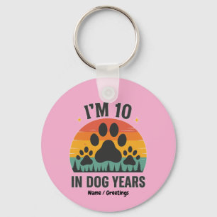 Porte-clés Im 10 in Chien Années 80 Ans Hommes Amusants Anniv