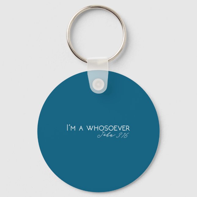 Porte-clés I'm A Whosoever _ John 3_16 Modern Christian S5004 (Recto)