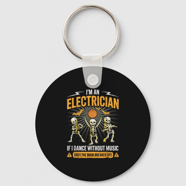 Porte-clés Im An Electrician - Skeleton Halloween Costume Fun (Recto)