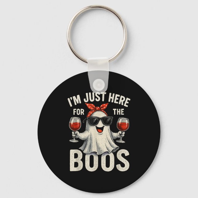 Porte-clés I'm Just Here For The Boos Halloween Women Ghost C (Recto)
