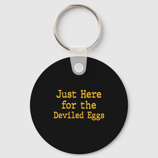 Porte-clés I'm Just Here For The Deviled Eggs Thanksgiving Fu (Recto)