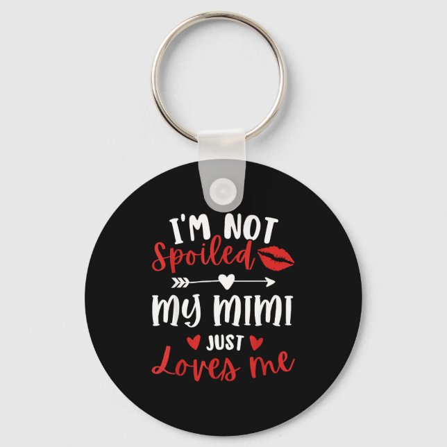 Porte-clés I'm Not Siled My Mimi Loves Me Family Reunion Matc (Recto)
