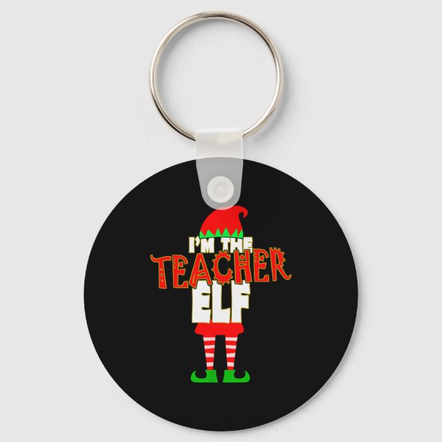 Porte-clés I'm The Teacher Elf Christmas Matching Elves Famil (Recto)