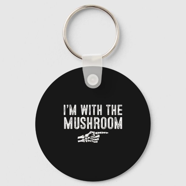 Porte-clés I'm With The Mushroom Easy Costume Halloween Coupl (Recto)