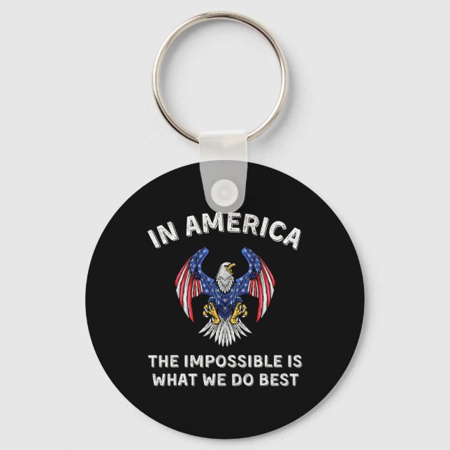Porte-clés Impossible Is What We Do Best Trump Inauguration D (Recto)