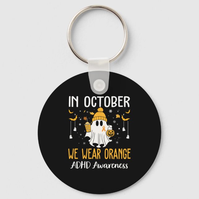 Porte-clés In October We Wear Orange Adhd Awareness Month Hal (Recto)