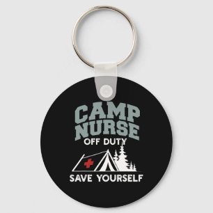 Porte-clés Infirmière de camp drôle hors service sauvez-vous 