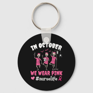 Porte-clés Infirmière Vie Nous Portons Rose En Octobre Squele