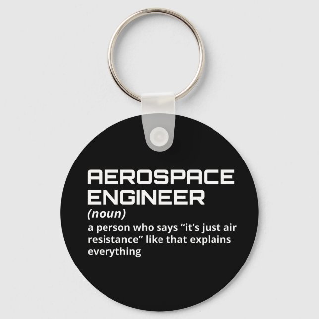 Porte-clés Ingénieur aérospatial - Définition amusante W-4 (Recto)