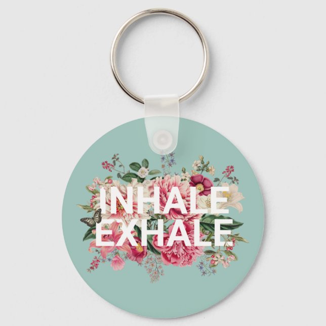 Porte-clés Inhale Exhale Florale Typographie (Recto)