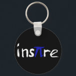 Porte-clés Inspire Math KeyChain<br><div class="desc">"Inspire" a play on word "Pi."</div>