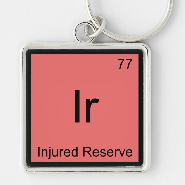 Porte-clés Ir - Injured Reserve Chemistry Element Symbol Tee (Devant)