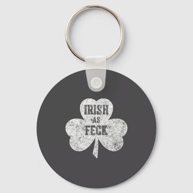 Porte-clés Irish As Feck Saint Patrick Day Gif  (Recto)