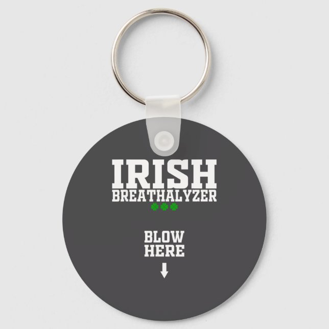 Porte-clés Irish Breathalyzer Blow Here Funny St Patricks Day (Recto)