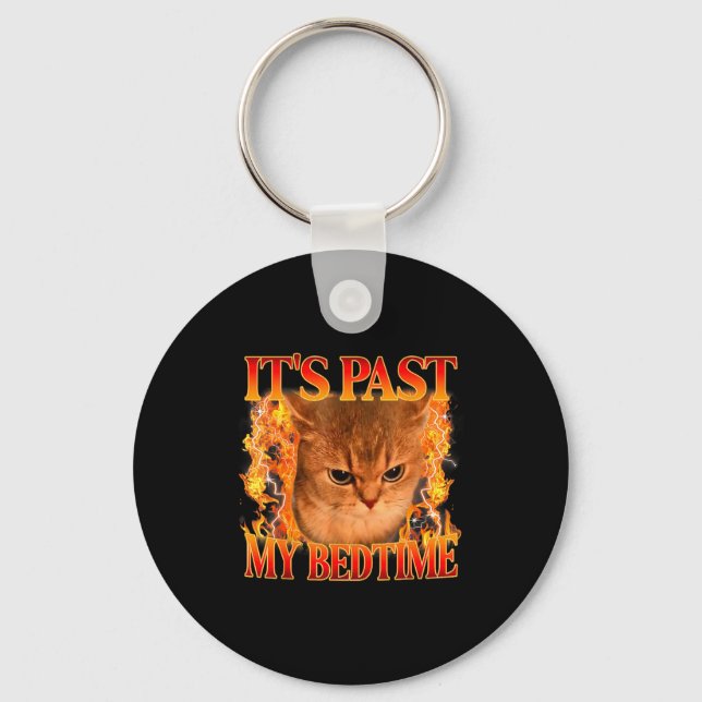 Porte-clés It's Past My Bedtime Funny Cat Meme Animals Humor  (Recto)