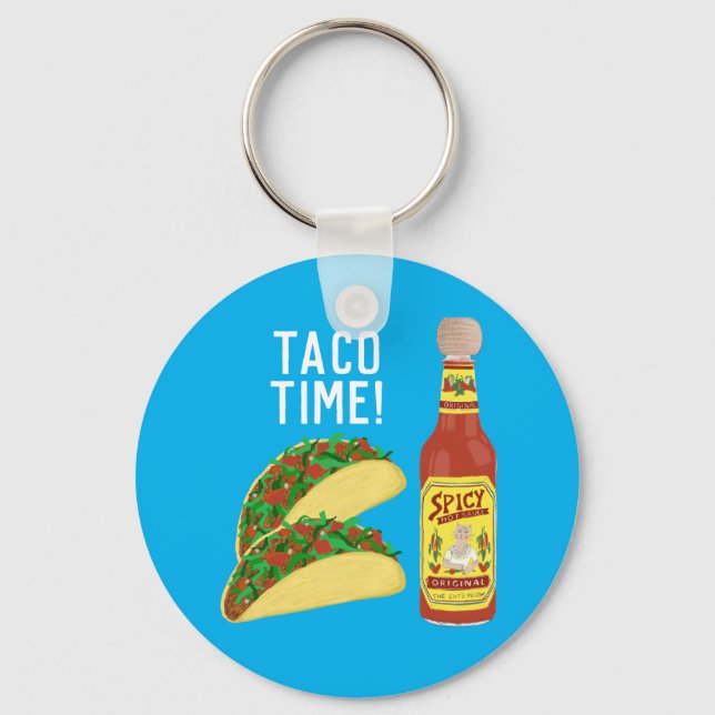 Porte-clés IT'S TACO TIME tacos mignons sauce chaude illustra (Recto)