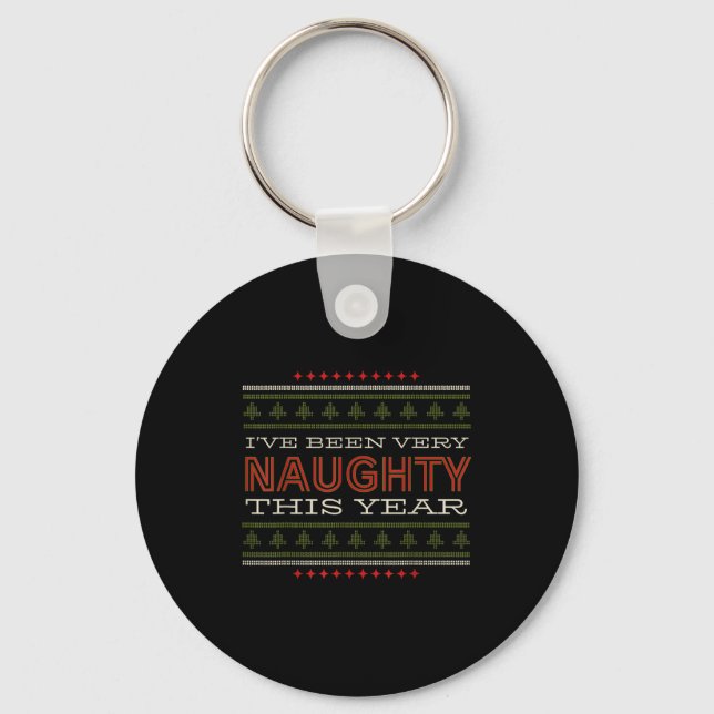 Porte-clés Ive Been Very Naughty This Year Christmas Humor  (Recto)