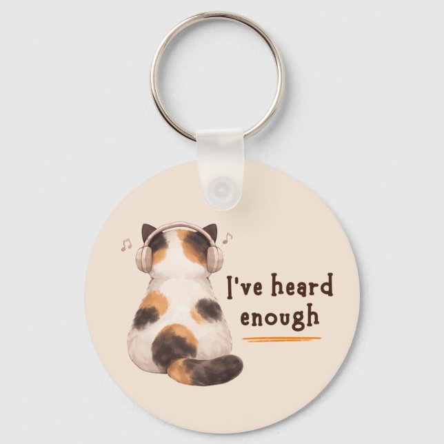 Porte-clés "I've heard enough" Cat Wearing Headphone (Recto)