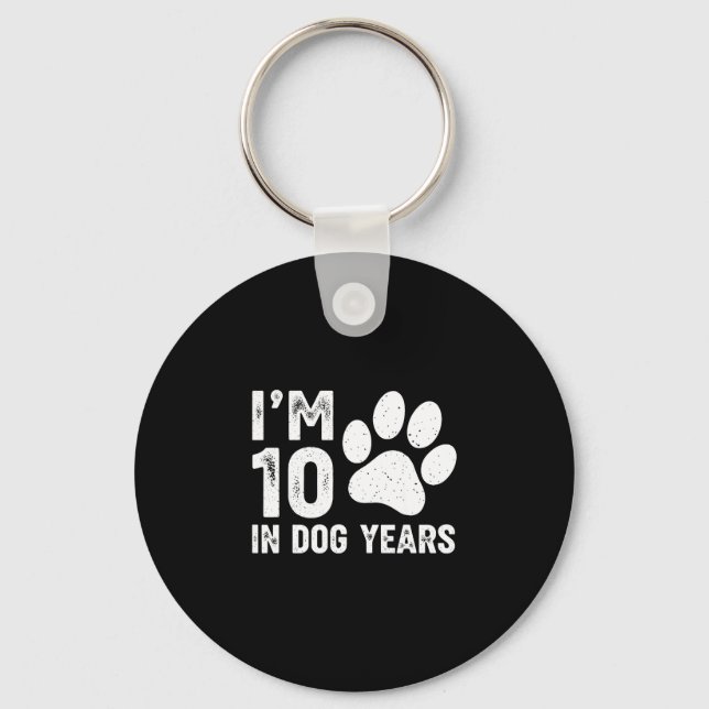 Porte-clés J'ai 10 ans en années de chien  (Recto)