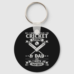 Porte-clés J'ai Deux Titres Légende De Cricket Et Papa Cricke
