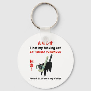 Porte-clés J'Ai Perdu Mon Chat Foring Extrêmement Poisoneux