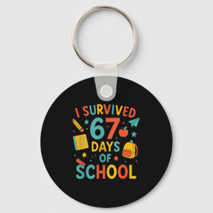 Porte-clés J'ai survécu 67 jours d'école drôle six sept 6 7 M