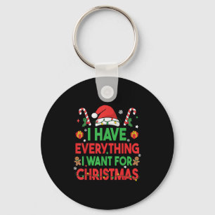 Porte-clés J'ai tout ce que je veux pour Noël C'est moi je su