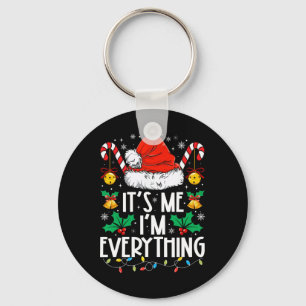 Porte-clés J'ai tout ce que je veux pour Noël C'est moi je su