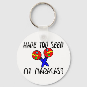 Porte-clés J'ai vu mes maracas