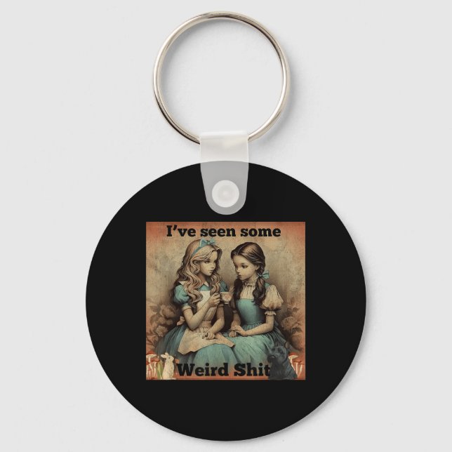 Porte-clés J'ai vu une citation drôle sarcastique bizarre (Recto)