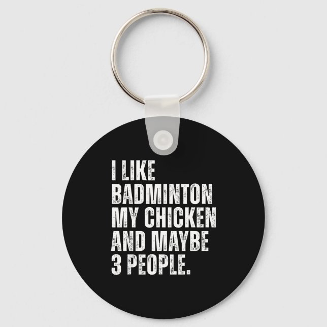 Porte-clés J'aime Amateur de Badminton Mon Poulet Animal de C (Recto)