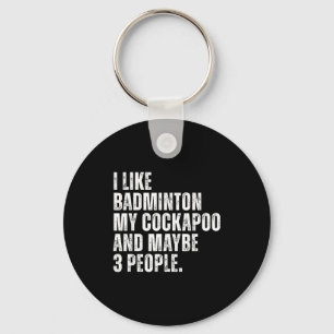 Porte-clés J'aime Citation Drôle Amateur De Badminton Apoo Pr